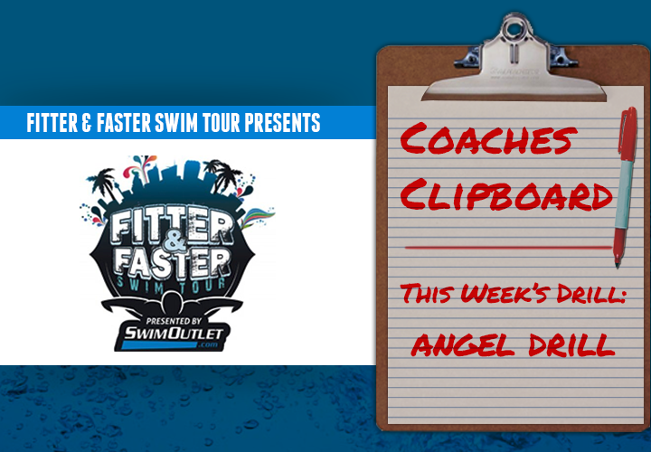 Fitter And Faster Swim Drill Of The Week Angel Drill