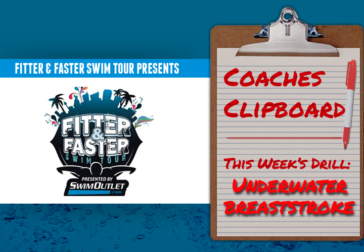Fitter And Faster Drill Of The Week Underwater Breaststroke