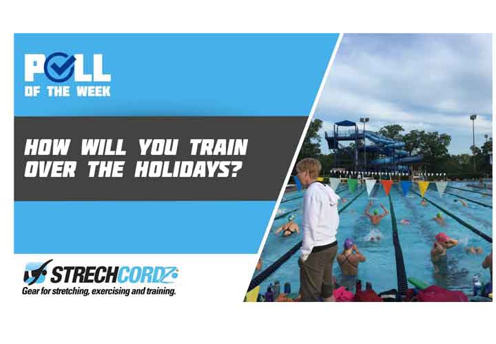 Poll Of The Week How Are You Going To Train Over The Holidays