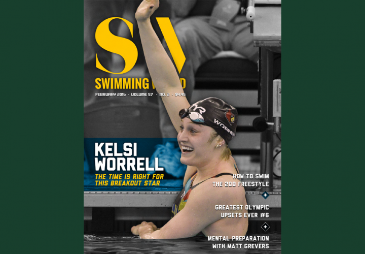 Kelsi Worrell Featured on February Cover of Swimming World Magazine