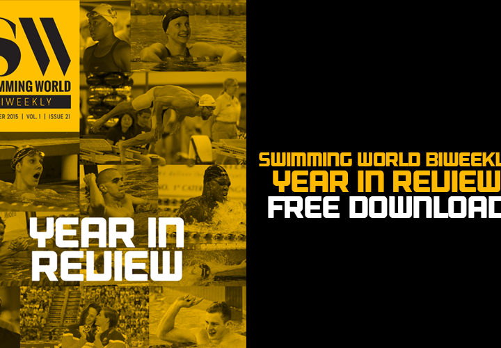 Swimming World Biweekly 2015 Swimming Year In Review